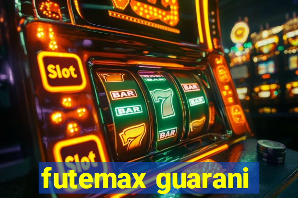 futemax guarani